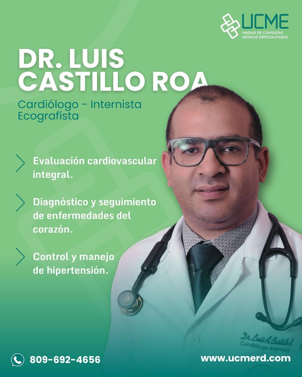 Presentación de Dr. Luis Castillo Roa y sus servicios en UCME